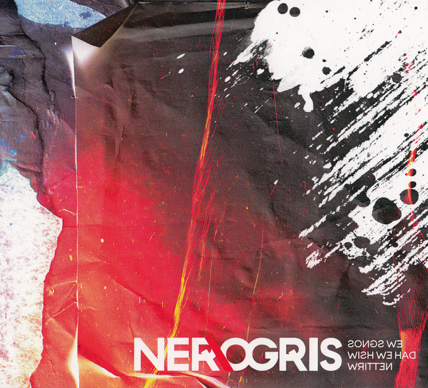NER\OGRIS – Songs We Wish We Had Written thumbnail